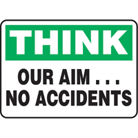 Enseigne  Our Aim… No Accidents , 10" x 14", Aluminium, Anglais Pronet Distribution